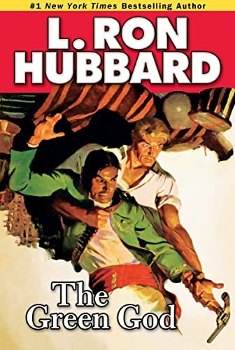 Book cover for "The Green God" by L Ron Hubbard