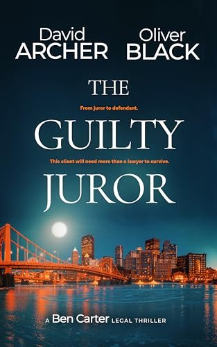 Book cover for "The Guilty Juror" by David Archer