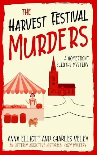 Book cover for "The Harvest Festival Murders" by Anna Elliott