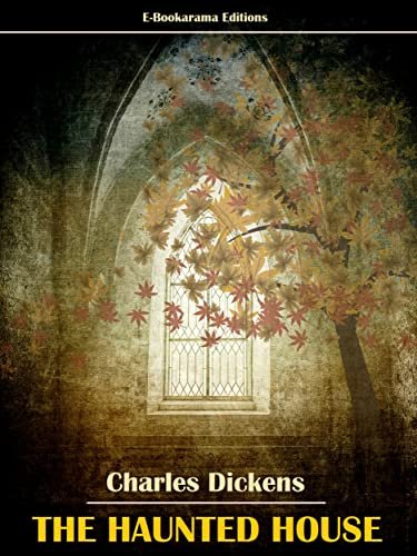 Book cover for "The Haunted House" by Charles Dickens