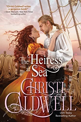 Book cover for "The Heiress at Sea" by Christi Caldwell