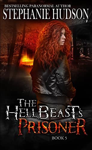 Book cover for "The HellBeast's Prisoner" by Stephanie Hudson