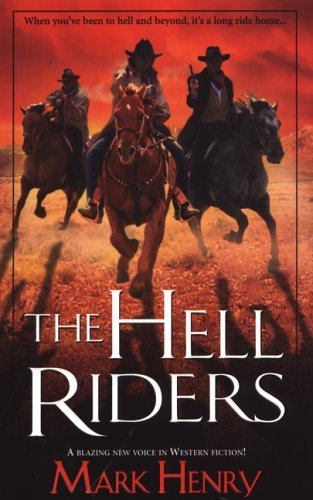 Book cover for "The Hell Riders" by Marc Cameron