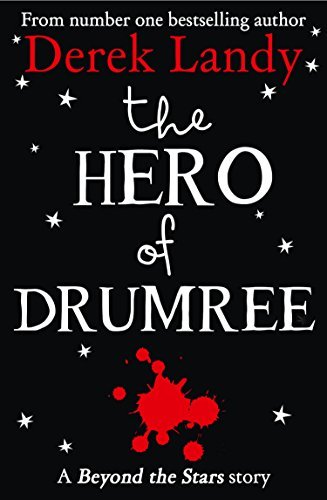 Book cover for "The Hero of Drumree" by Derek Landy