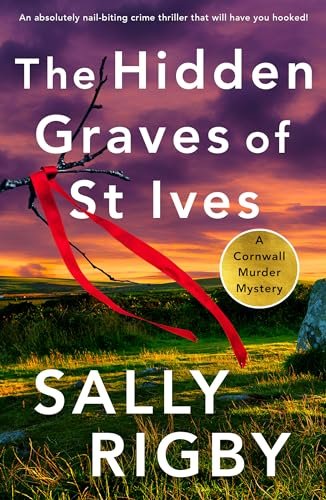 Book cover for "The Hidden Graves of St Ives" by Sally Rigby