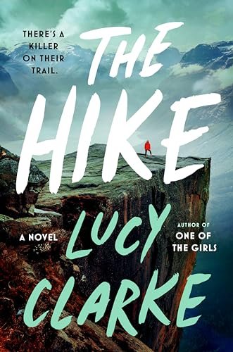 Book cover for "The Hike" by Lucy Clarke