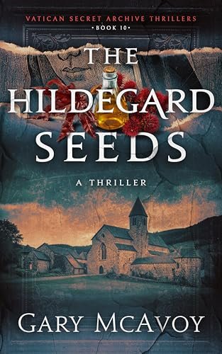 Book cover for "The Hildegard Seeds" by Gary McAvoy