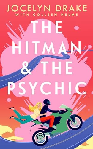 Book cover for "The Hitman and the Psychic" by Colleen Helme