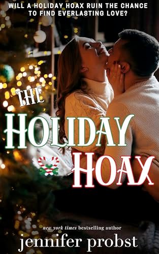 Book cover for "The Holiday Hoax" by Jennifer Probst
