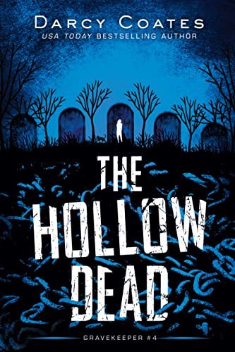 Book cover for "The Hollow Dead" by Darcy Coates