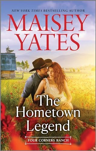 Book cover for "The Hometown Legend" by Maisey Yates