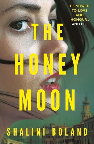 Book cover for "The Honeymoon" by Shalini Boland