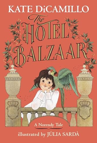 Book cover for "The Hotel Balzaar" by Kate DiCamillo