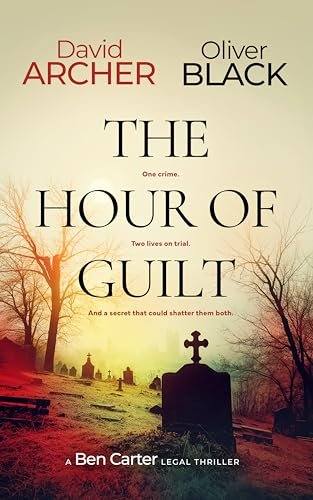 Book cover for "The Hour of Guilt" by David Archer