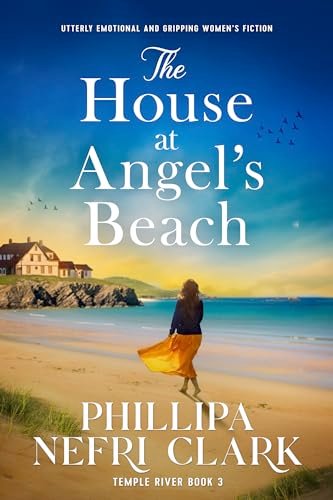 Book cover for "The House at Angel's Beach" by Phillipa Nefri Clark