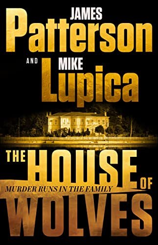 Book cover for "The House of Wolves" by Mike Lupica