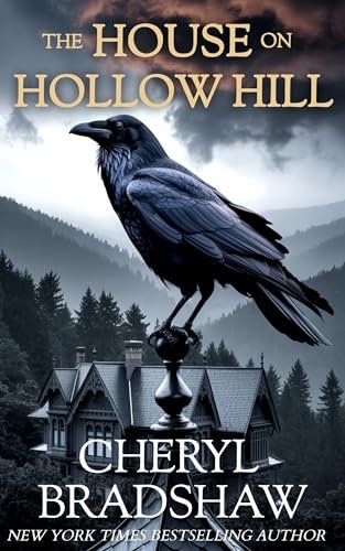 Book cover for "The House on Hollow Hill" by Cheryl Bradshaw