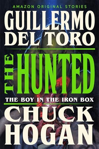 Book cover for "The Hunted" by Guillermo del Toro