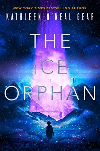 Book cover for "The Ice Orphan" by Kathleen O'Neal Gear