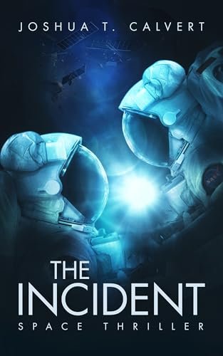 Book cover for "The Incident" by Joshua T Calvert