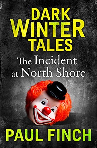 Book cover for "The Incident at North Shore" by Paul Finch