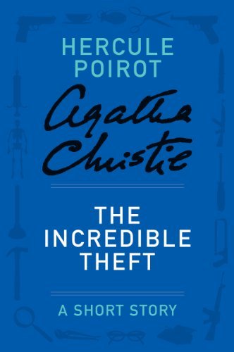 Book cover for "The Incredible Theft" by Agatha Christie