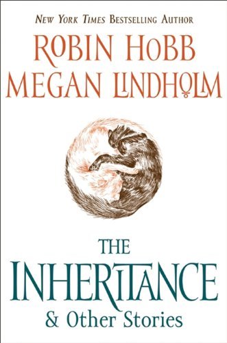 Book cover for "The Inheritance & Other Stories" by Robin Hobb
