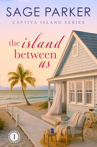Book cover for "The Island Between Us 1" by Sage Parker