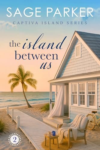 Book cover for "The Island Between Us 2" by Sage Parker