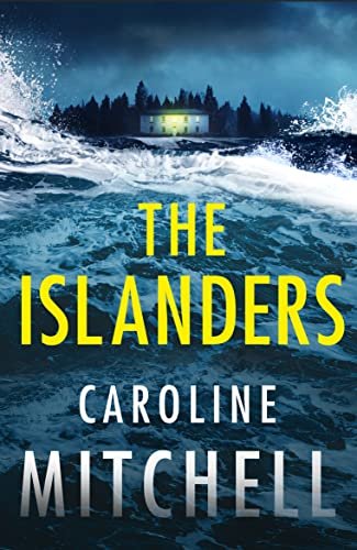 Book cover for "The Islanders" by Caroline Mitchell