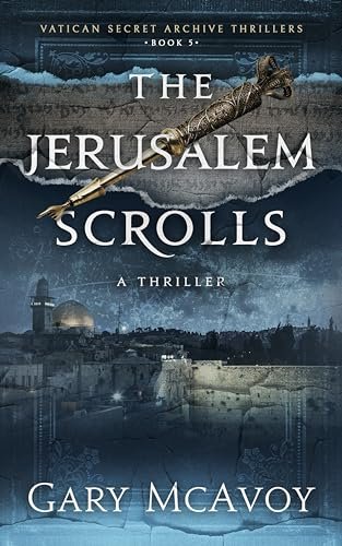 Book cover for "The Jerusalem Scrolls" by Gary McAvoy