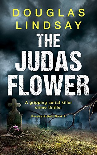 Book cover for "The Judas Flower" by Douglas Lindsay