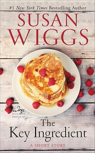 Book cover for "The Key Ingredient" by Susan Wiggs
