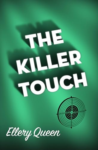 Book cover for "The Killer Touch" by Ellery Queen