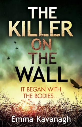Book cover for "The Killer on the Wall" by Emma Kavanagh