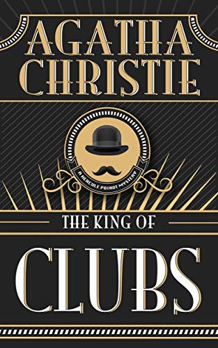Book cover for "The King of Clubs" by Agatha Christie