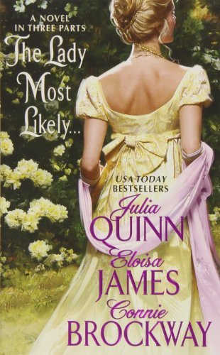 Book cover for "The Lady Most Likely..." by Eloisa James