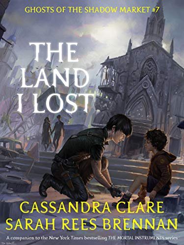 Book cover for "The Land I Lost" by Cassandra Clare