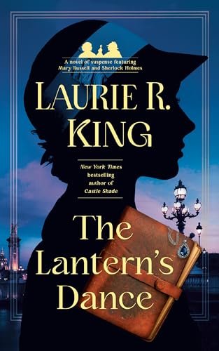 Book cover for "The Lantern's Dance" by Laurie R King