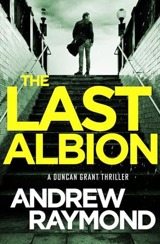 Book cover for "The Last Albion" by Andrew Raymond
