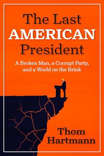 Book cover for "The Last American President"