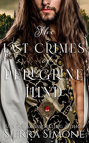 Book cover for "The Last Crimes of Peregrine Hind" by Sierra Simone