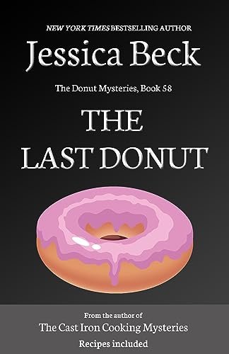 Book cover for "The Last Donut" by Jessica Beck