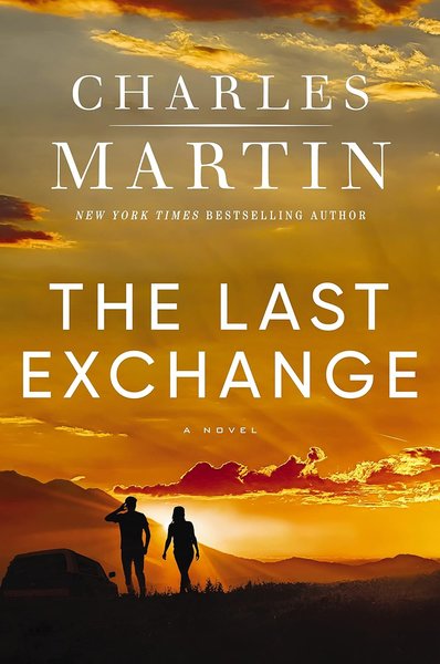 Book cover for "The Last Exchange" by Charles Martin
