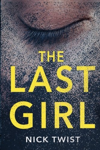 Book cover for "The Last Girl" by Cameron Jace