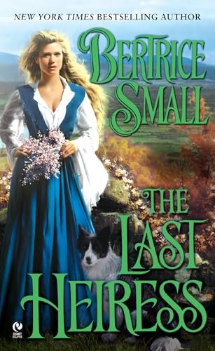 Book cover for "The Last Heiress" by Bertrice Small