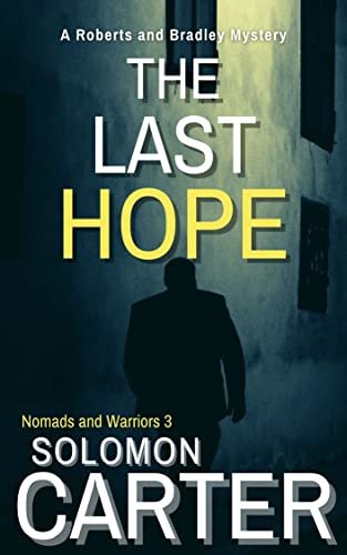 Book cover for "The Last Hope" by Solomon Carter
