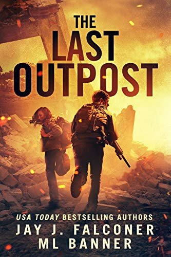 Book cover for "The Last Outpost" by Jay J Falconer
