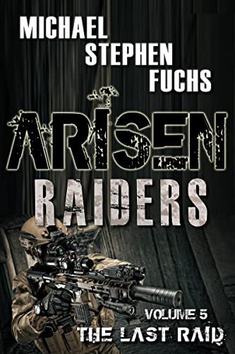 Book cover for "The Last Raid" by Michael Stephen Fuchs