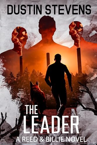 Book cover for "The Leader" by Dustin Stevens